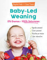 BABY LED WEANING 0 DRAMAS 100 SOLUCION - 9788418007804